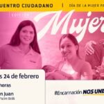 ENCUENTRO CIUDADANO · EDICIÓN MUJERESUn espacio donde la voz de las mujeres será protagonista