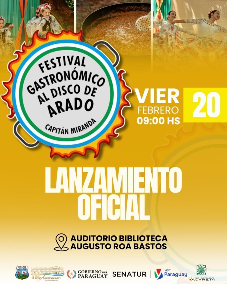 LANZAMIENTO OFICIAL DEL FESTIVAL GASTRONÓMICO AL DISCO DE ARADO DE CAPITÁN MIRANDA
